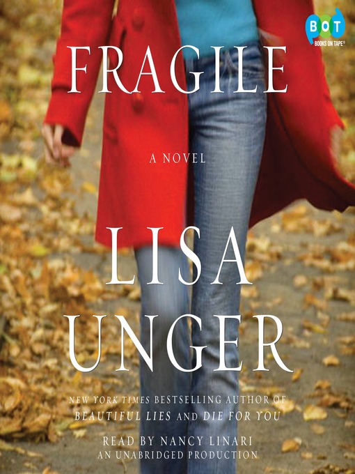 Title details for Fragile by Lisa Unger - Wait list